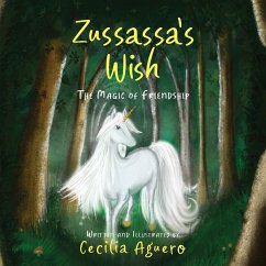 Zussassa's Wish - Aguero, Cecilia
