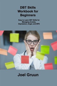 Dbt Skills Workbook for Beginners - Gruun, Joel