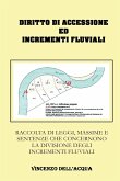 Diritto di accessione ed incrementi fluviali