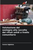 Valutazione del sostegno alla raccolta dei rifiuti solidi a livello comunitario