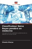Classificateur Naive Bayes pondéré en médecine