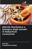 Attività fitochimica e biologica degli estratti di Hedychium coronarium