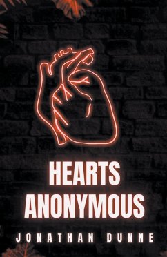 Hearts Anonymous - Dunne, Jonathan