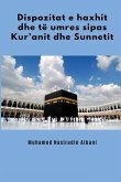 Dispozitat e haxhit dhe të umres sipas Kur'anit dhe Sunnetit