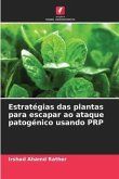 Estratégias das plantas para escapar ao ataque patogénico usando PRP