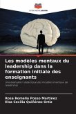 Les modèles mentaux du leadership dans la formation initiale des enseignants