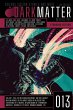Dark Matter Magazine Issue 013 - Bild 1
