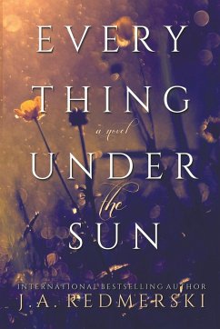 Everything Under the Sun - Redmerski, J. A.