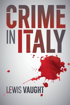 Crime in Italy - Vaught, Lewis