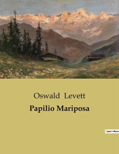 Papilio Mariposa - Levett, Oswald