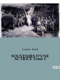 SOUVENIRS D¿UNE ACTRICE Tome 1