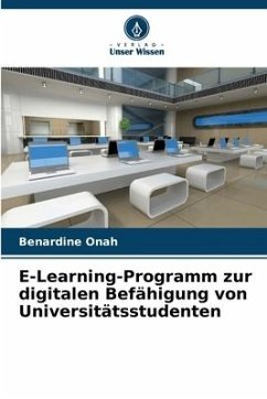 E-Learning-Programm zur digitalen Befähigung von Universitätsstudenten - Onah, Benardine