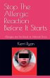 Stop the Allergic Reaction Before It... - Bild 1