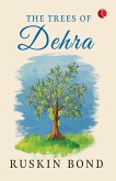 THE TREES OF DEHRA