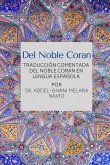 Del Noble Coran - Traducción comentada del Noble Coran en Lengua Española