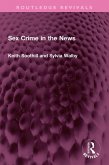 Sex Crime in the News (eBook, PDF) Sex Crime in the News (eBook, PDF)