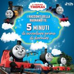 Il trenino Thomas - I racconti della buonanotte. Cinque minuti di avventure prima di dormire (MP3-Download)