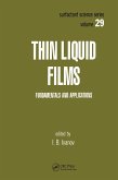 Thin Liquid Films (eBook, PDF)