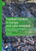 Football Fandom in Europe and Latin America (eBook, PDF)