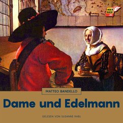 Dame und Edelmann (MP3-Download) - Bandello, Matteo