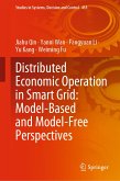 Distributed Economic Operation in Smart Grid: Model-Based and Model-Free Perspectives (eBook, PDF)