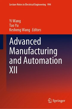 Advanced Manufacturing and Automation XII (eBook, PDF)