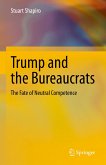 Trump and the Bureaucrats (eBook, PDF)