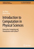 Introduction to Computation in Physical Sciences (eBook, PDF)