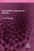 Social Work, Ageing and Society (eBook, ePUB)