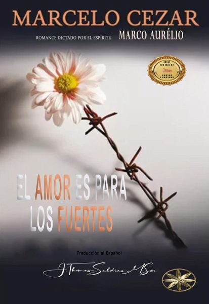 El Amor es para los Fuertes (eBook, ePUB)