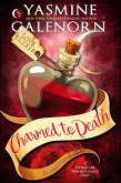 Charmed to Death (Magic Happens, #2) (eBook, ePUB)