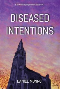 Diseased Intentions (eBook, ePUB) - Munro, Daniel