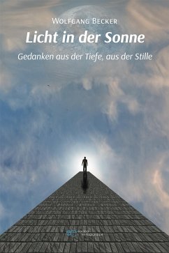 Licht in der Sonne (eBook, ePUB) - Becker, Wolfgang