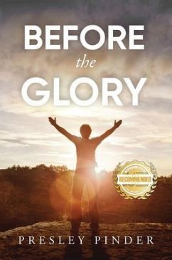 Before the Glory (eBook, ePUB) - Pinder, Presley