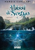 Abissi di Sogno (eBook, ePUB)