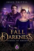 Fall of Darkness (eBook, ePUB)