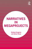 Narratives in Megaprojects (eBook, ePUB)