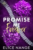 Promise Me Forever (The Prodigal Daughter, #1) (eBook, ePUB)