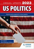 US Politics Annual Update 2023 (eBook, ePUB)