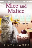 Mice and Malice - A Norwegian Forest Cat Café Cozy Mystery - Book 22 (A Norwegian Forest Cat Cafe Cozy Mystery, #22) (eBook, ePUB)
