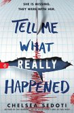 Tell Me What Really Happened (eBook, ePUB)