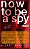 How to Be a Spy 2023 (eBook, ePUB)