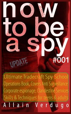 How to Be a Spy 2023 (eBook, ePUB) - Verdugo, Allain