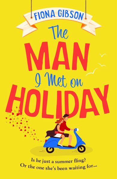 The Man I Met on Holiday (eBook, ePUB)