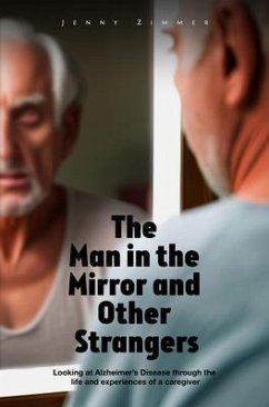 The Man In the Mirror and Other Strangers (eBook, ePUB) - Zimmer, Jenny