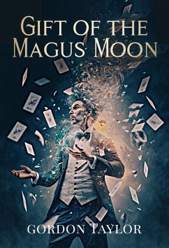 Cover Gift Of The Magus Moon (eBook, ePUB)