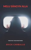 Melu sängyn alla (eBook, ePUB) Melu sängyn alla (eBook, ePUB)