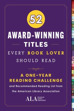 52 Award-Winning Titles Every Book Lover Should Read (eBook, ePUB) - American Library Association (Ala)