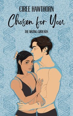Cover Chosen for You (The Mating Grounds) (eBook, ePUB)