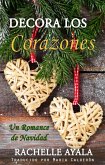 Decora los Corazones (eBook, ePUB)